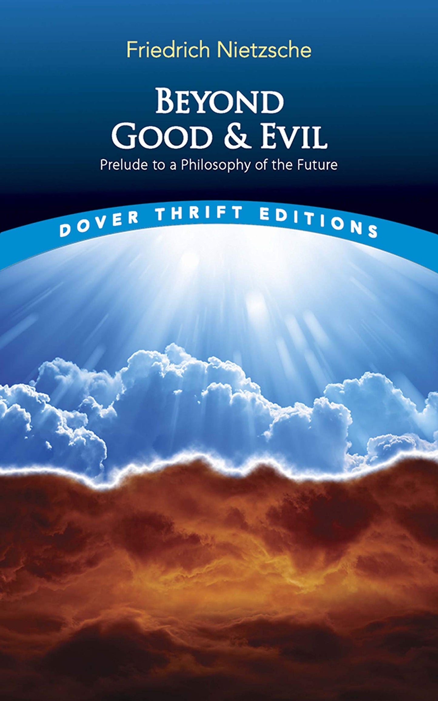 Nietzsche-Beyond Good And Evil: Prelude