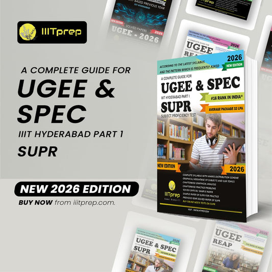 IIITprep UGEE SUPR Guide 2026 | IIIT Hyderabad