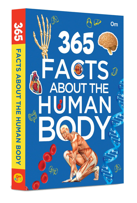 365 Facts About the Human Body: Anatomy & Biology Facts for Kids | Daily Insights into Anatomy, Organs, Senses & More | How the Body Works | Science Made Fun for Children | Ages 8+