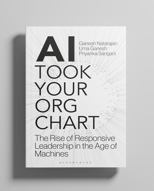 AI Took Your Org Chart: The Rise of Responsive Leadership in the Age of Machines