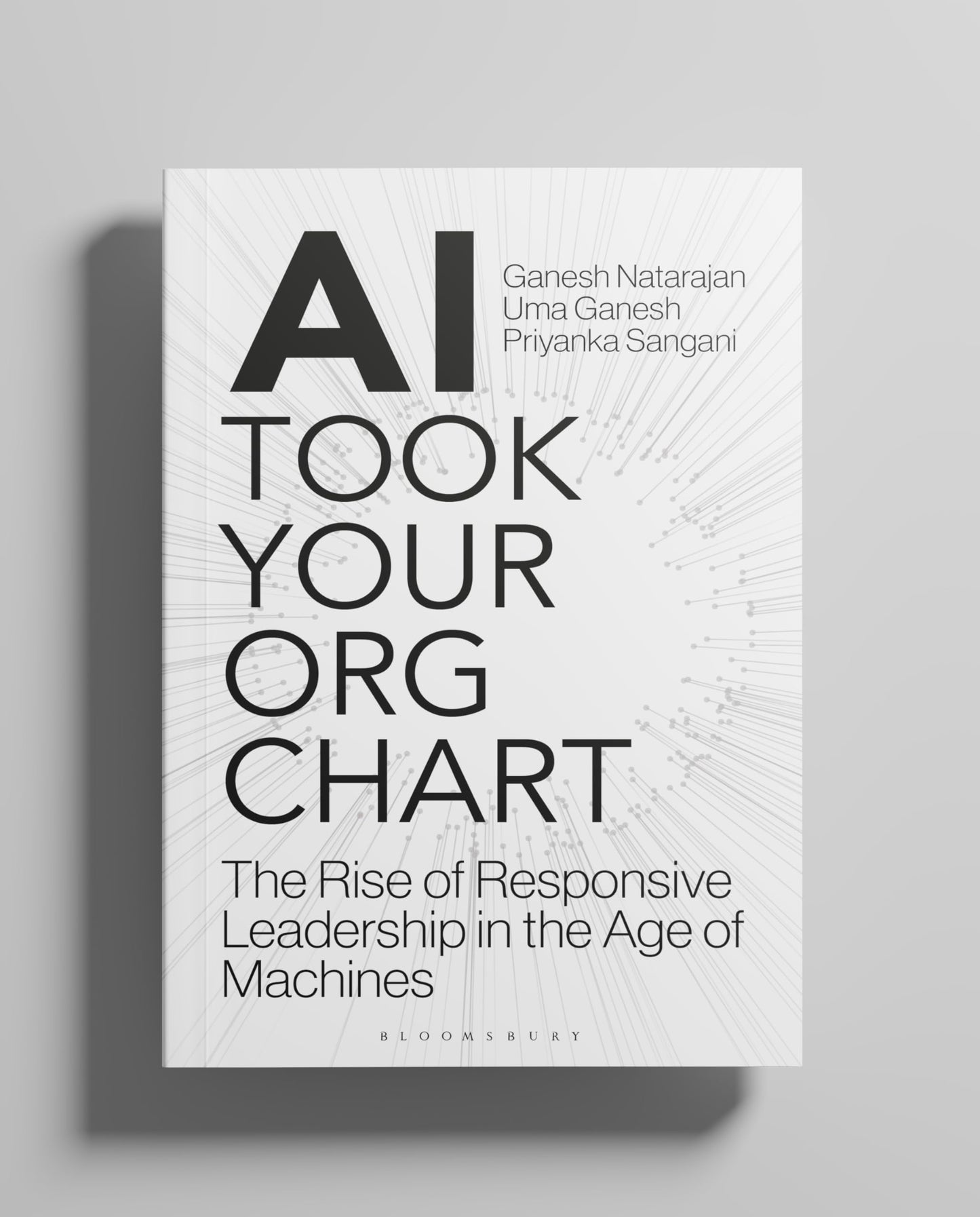 AI Took Your Org Chart: The Rise of Responsive Leadership in the Age of Machines