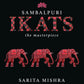 Sambalpuri Ikats: The Masterpiece (H.B)
