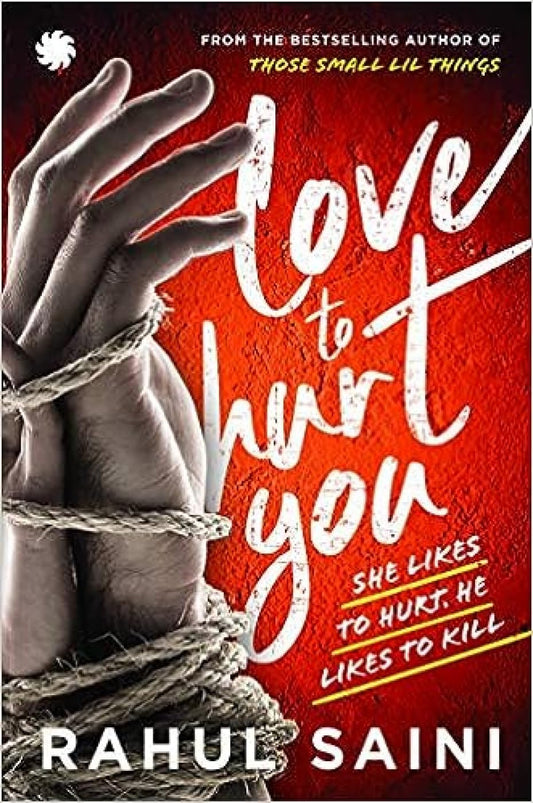 Love To Hurt You