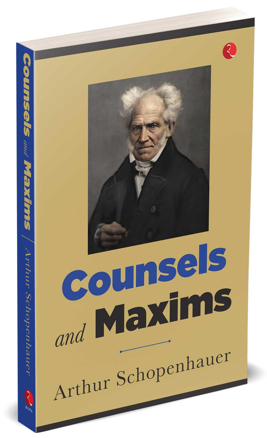 Counsels And Maxims