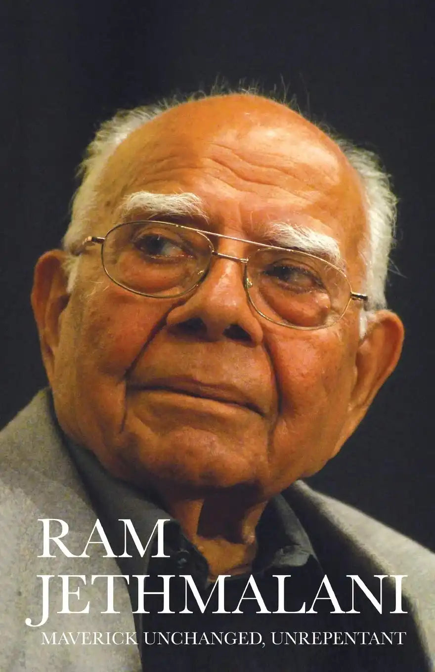 Ram Jethmalani Maverick Unchanged, Unrepentant