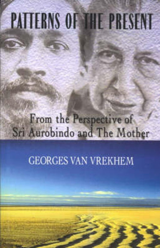 Patterns Of The Present