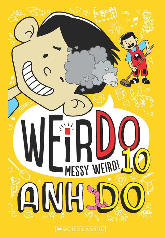 Weirdo 10: Messy Weird!