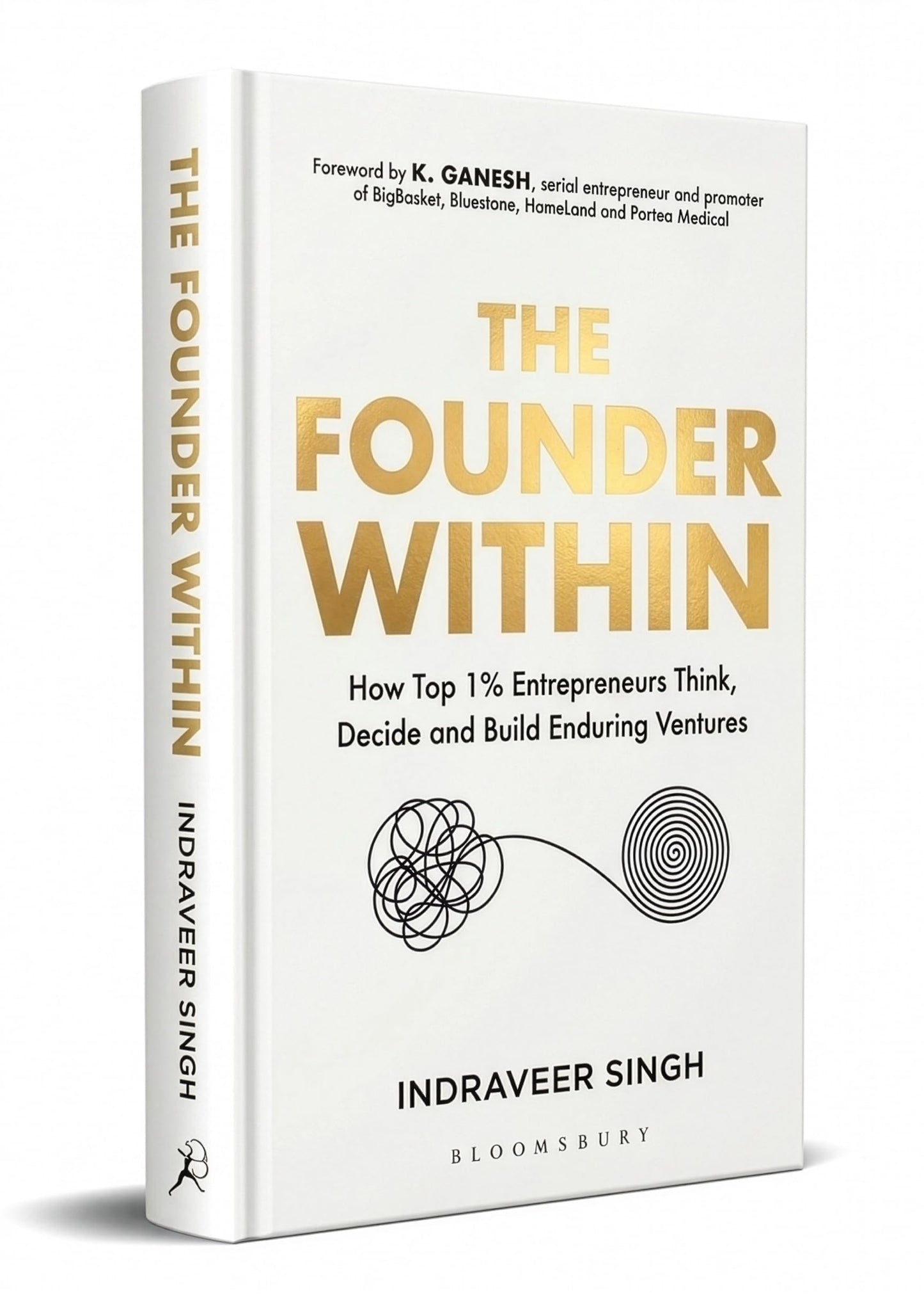The Founder Within: How Top 1% Entrepreneurs Think, Decide and Build Enduring Ventures