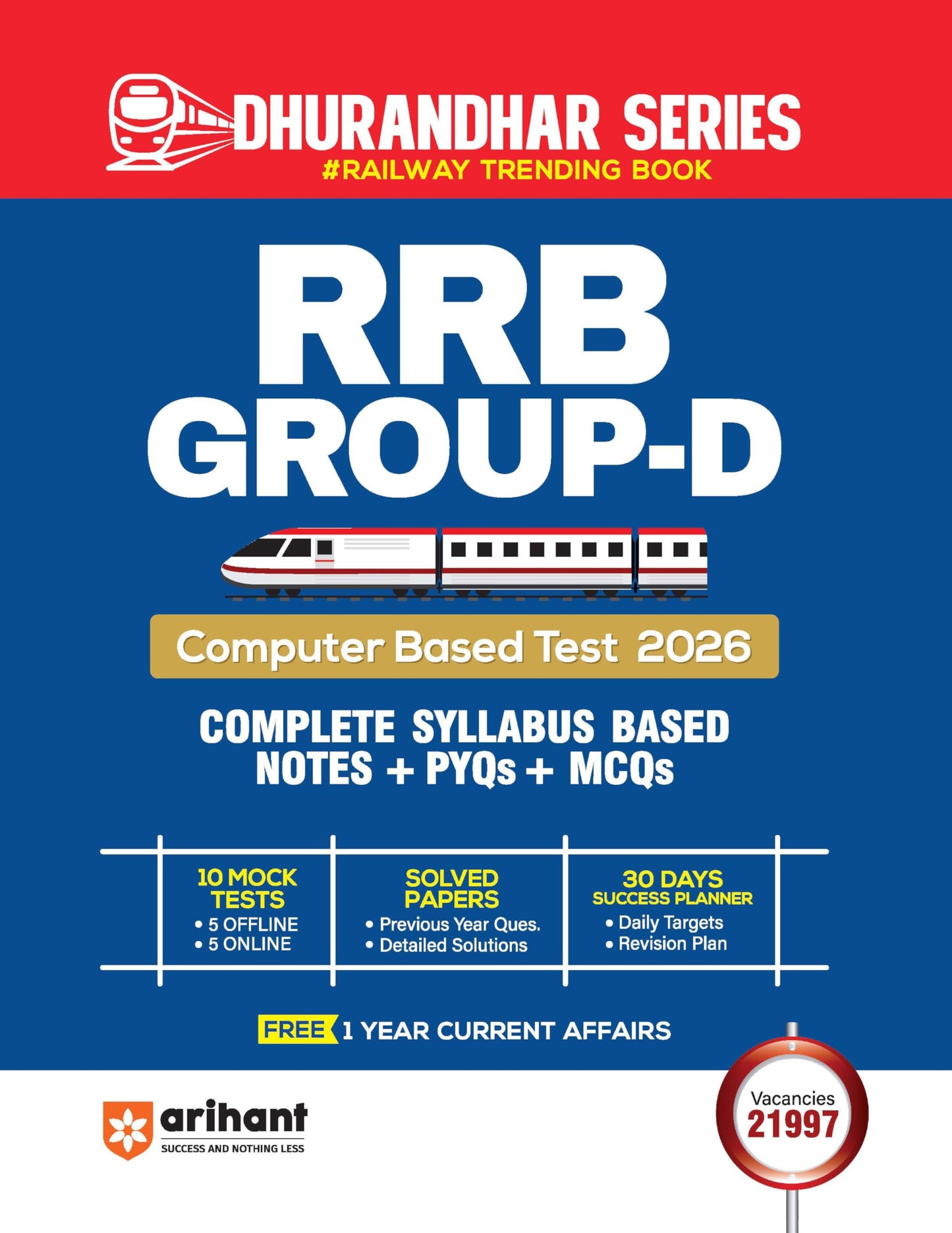 Arihant RRB Group D CBT Exam Preparation Book 2026 | Complete Syllabus Based Notes + PYQs and MCQs | 10 Mock Tests (5 Offline + 5 Online) | Solved Papers with Detailed Solutions | English Medium
