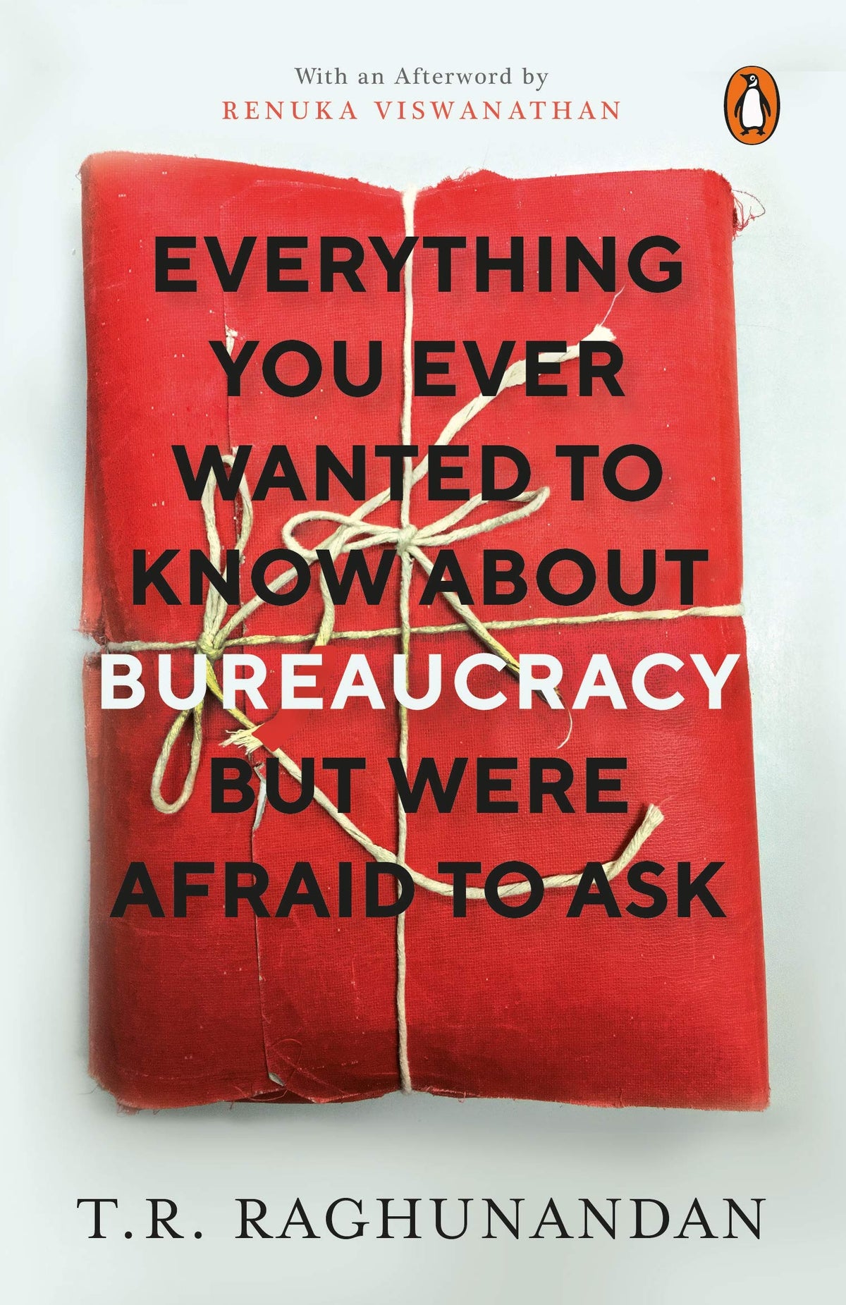Everything You Ever Wanted To Know About Bureaucracy