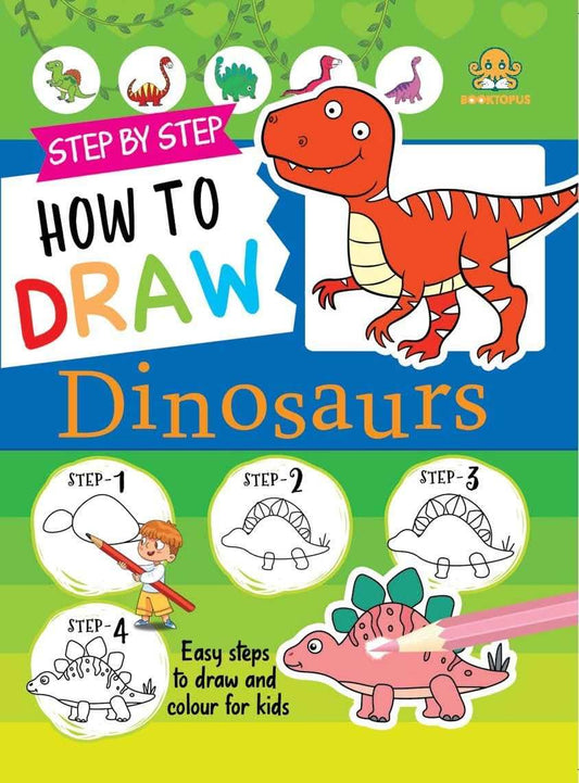 Step By Step Learn To Draw Dinosaurs