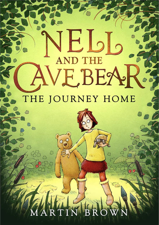 Nell And The Cave Bear:The Journey Home (Nell And The Cave