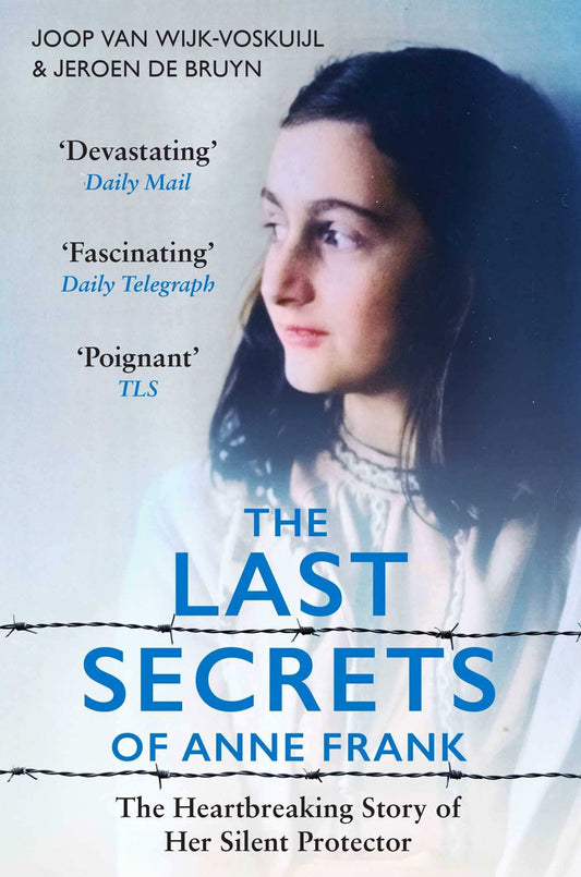 The Last Secrets Of Anne Frank