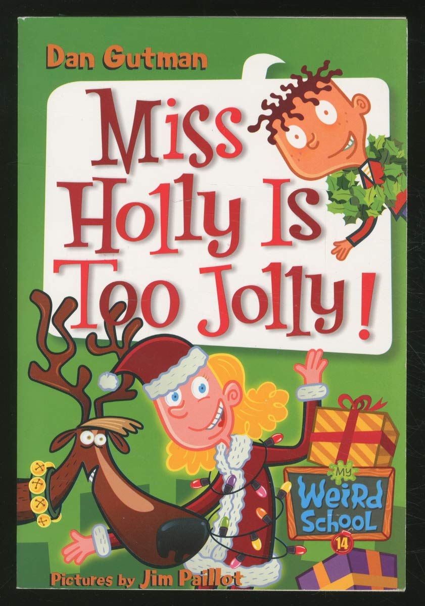 Miss Holly Is Too Jolly]