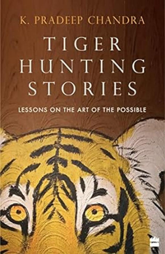 Tiger Hunting Stories