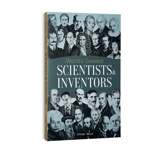 World'S Greatest Scientists & Inventors : Biographies Of Inspirational Personalities For Kids