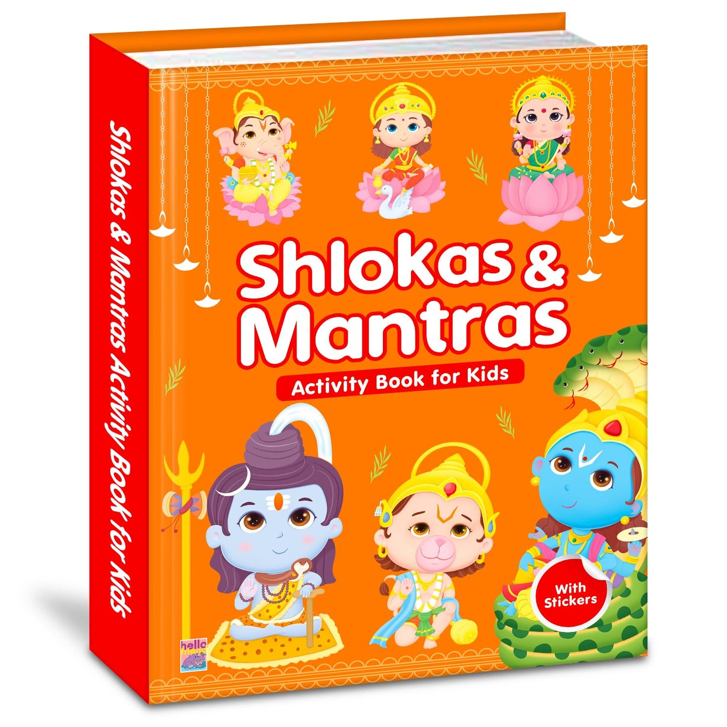 Shlokas and Mantras – Activity Book for Kids Illustrated Book with Engaging Activities, Sticker Sheets Colourful Pages | Learn Powerful Sanskrit Verses with Meaning | Fun Spiritual Learning