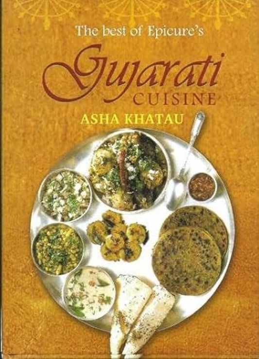 The Best of Epicure's Gujarati Cuisine