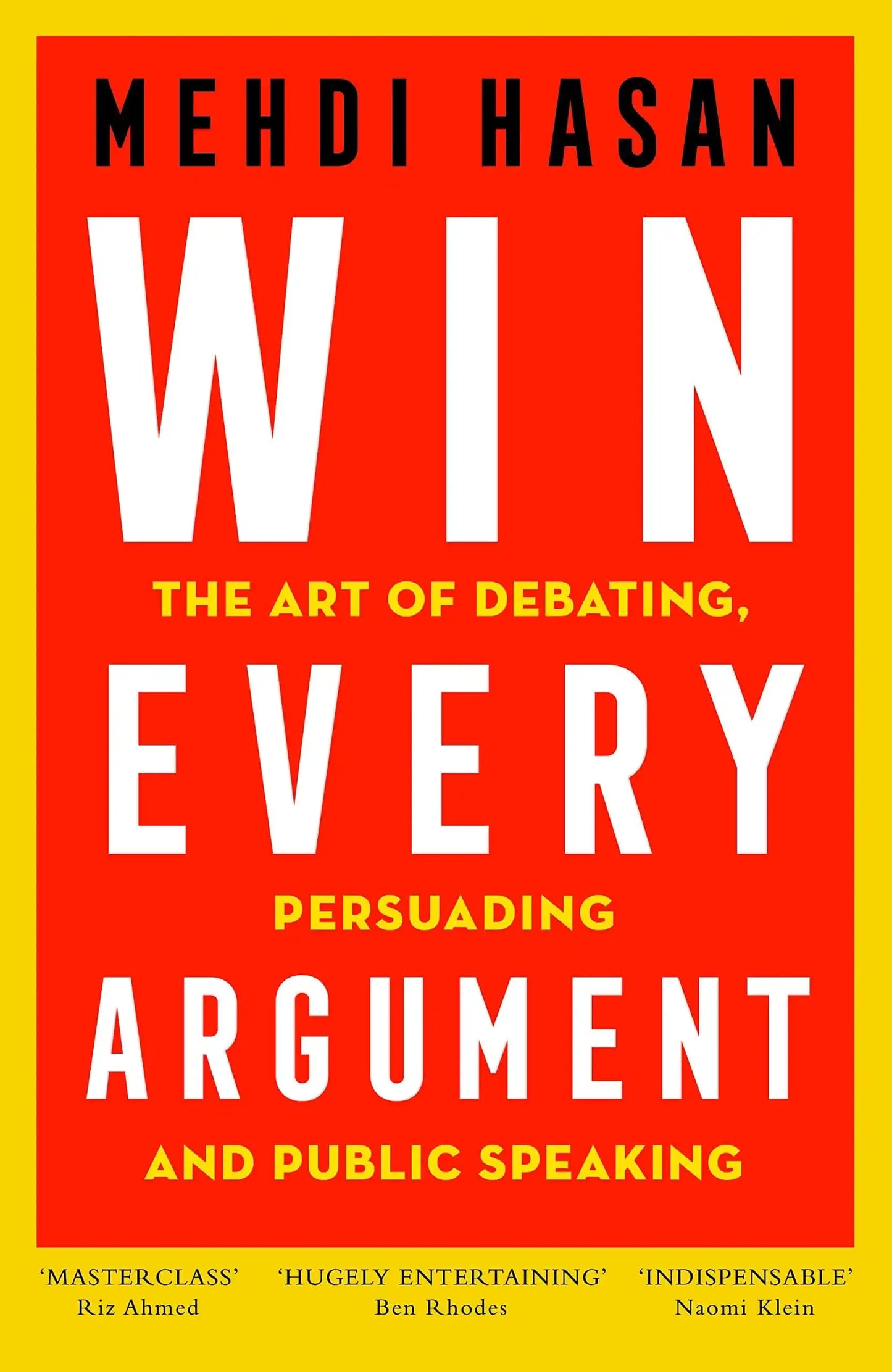 Win Every Argument