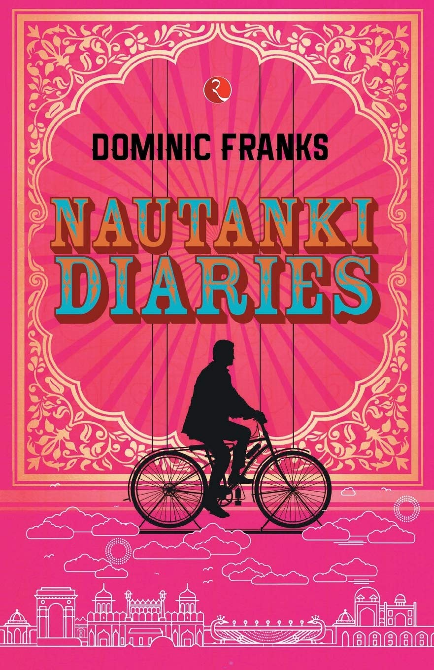 Nautanki Diaries