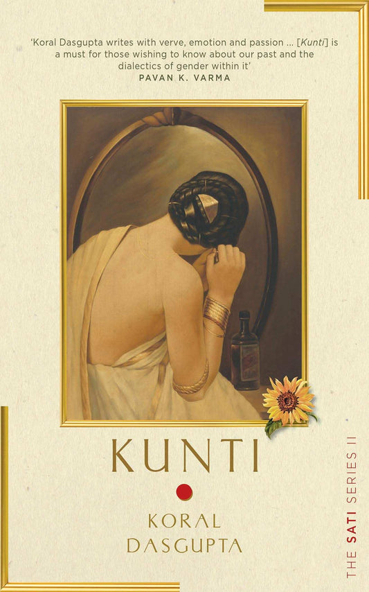 Kunti: The Sati Series Ii