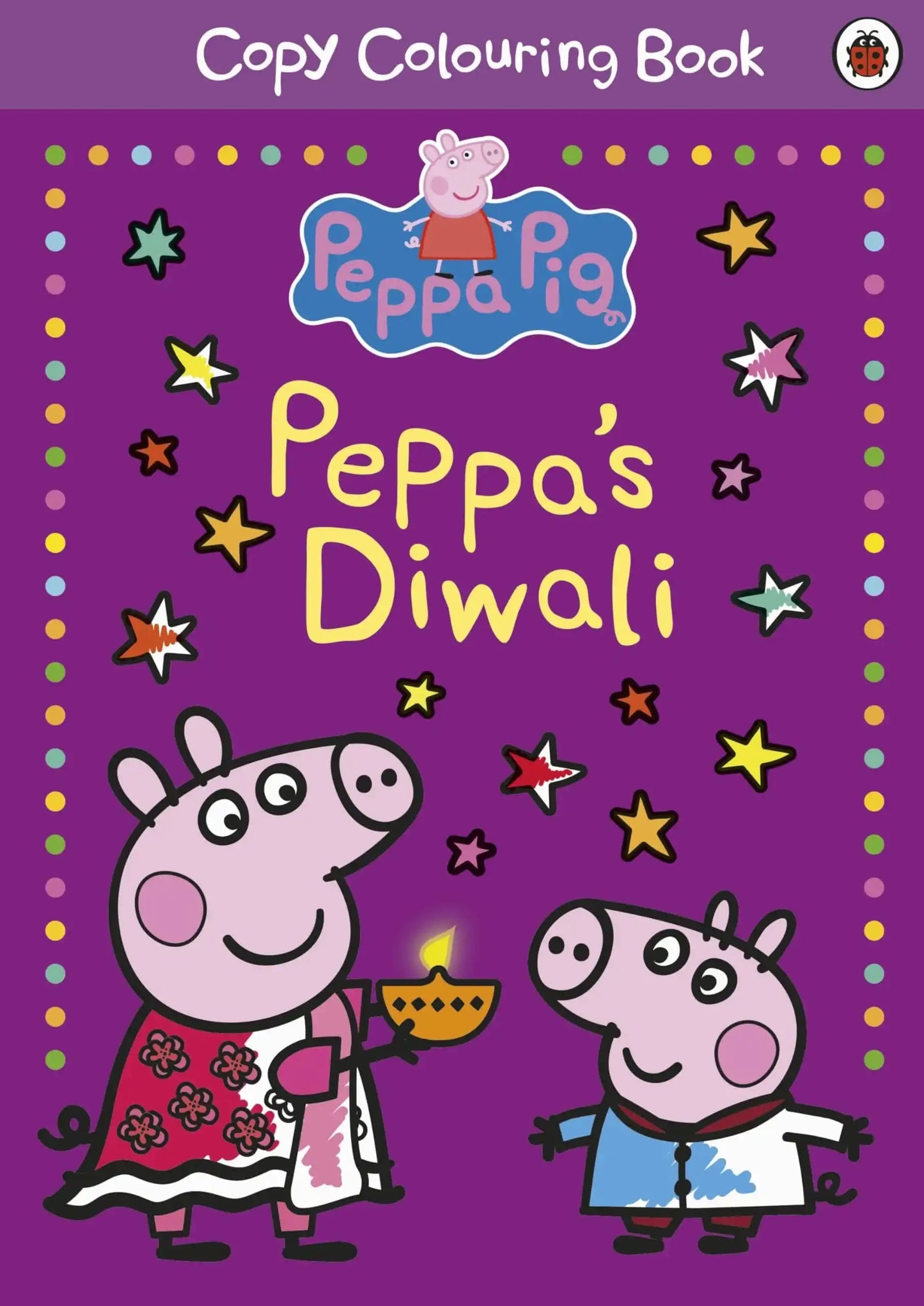 Peppa Pig: Peppa'S Diwali Copy Colouring Book