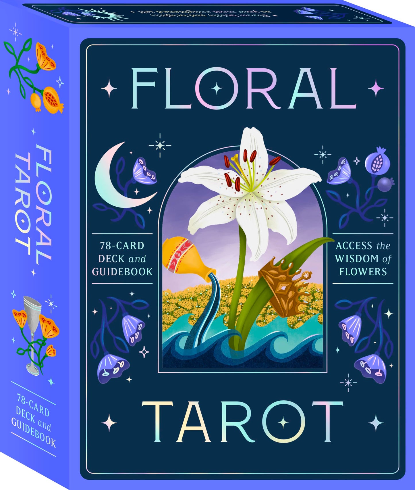 Floral Tarot: Access The Wisdom Of Flowers