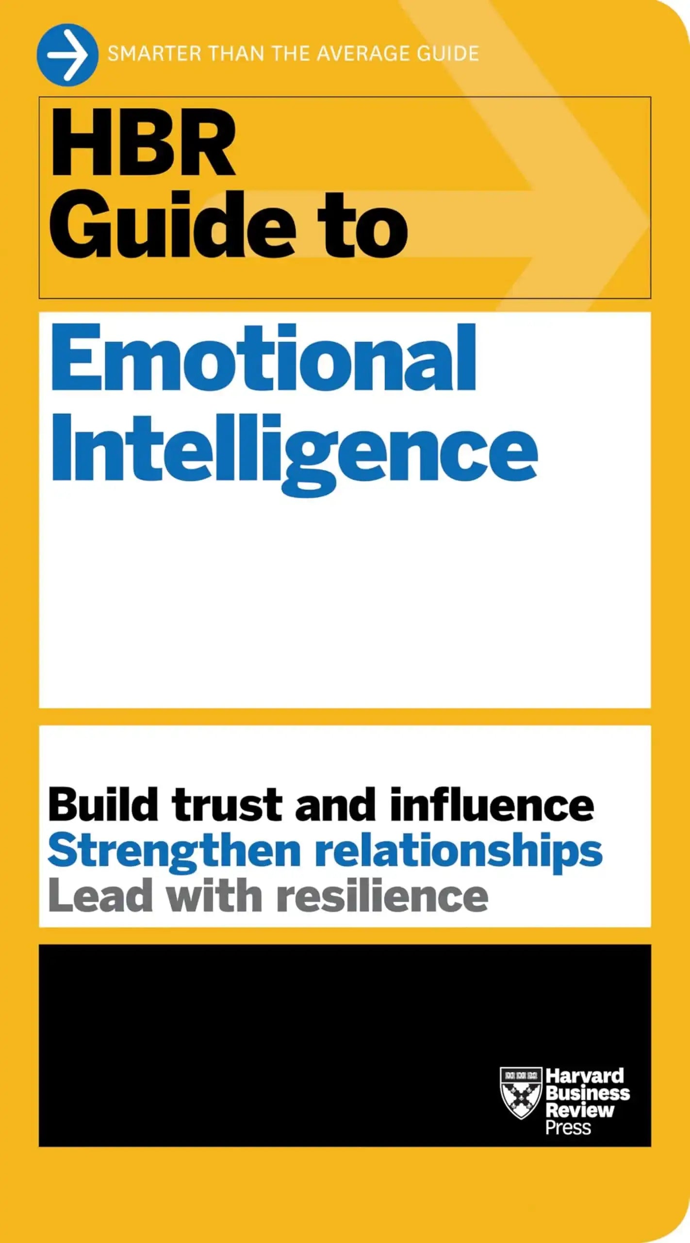 Hbr Guide To Emotional Intelligence (Hbr Guide Series)
