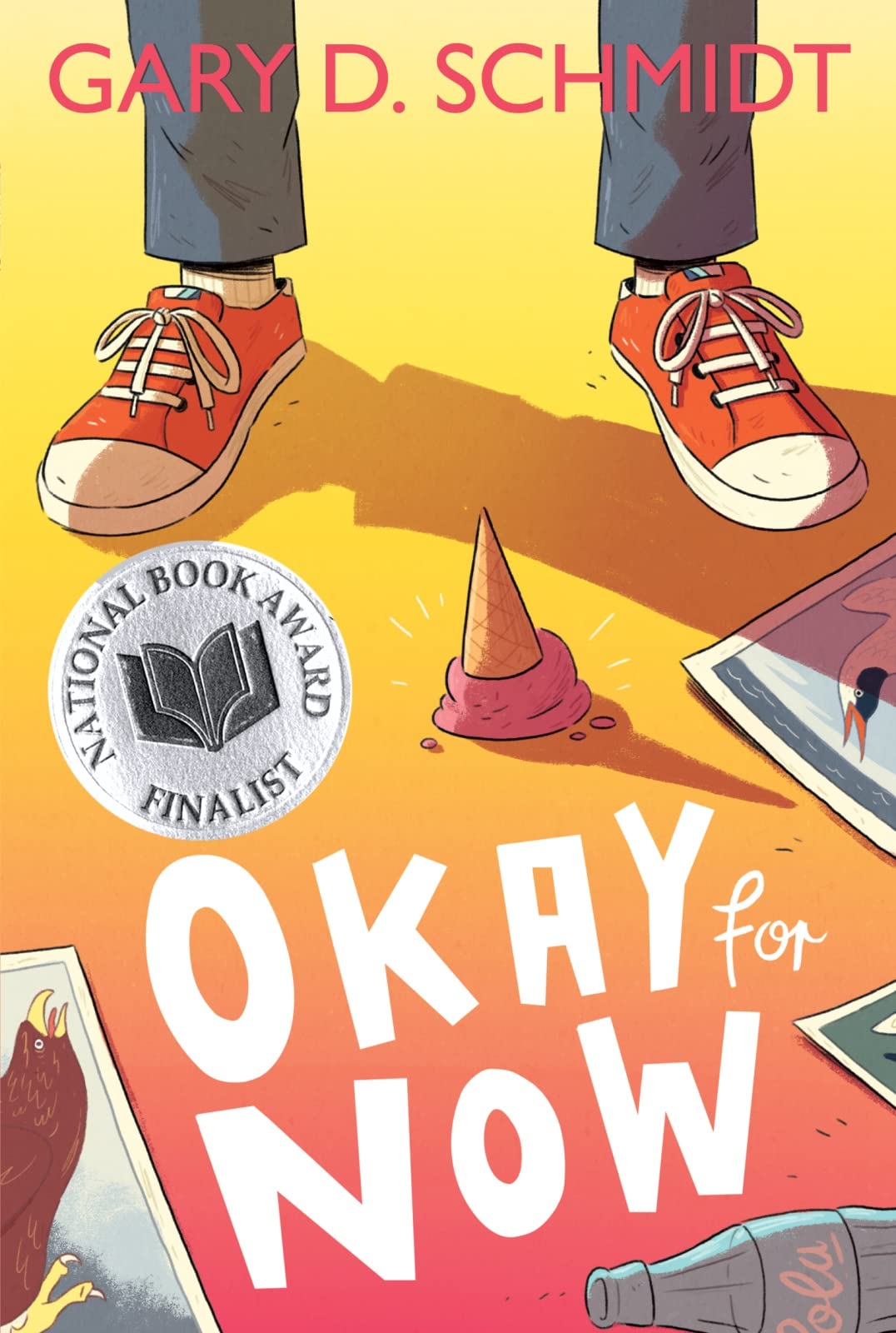Okay For Now : A National Book Award Winner