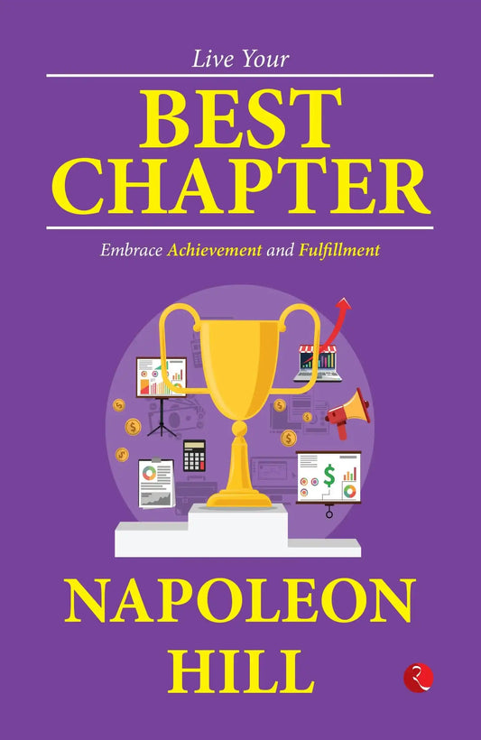 Live Your Best Chapter Embrace Achievement And Fulfillment