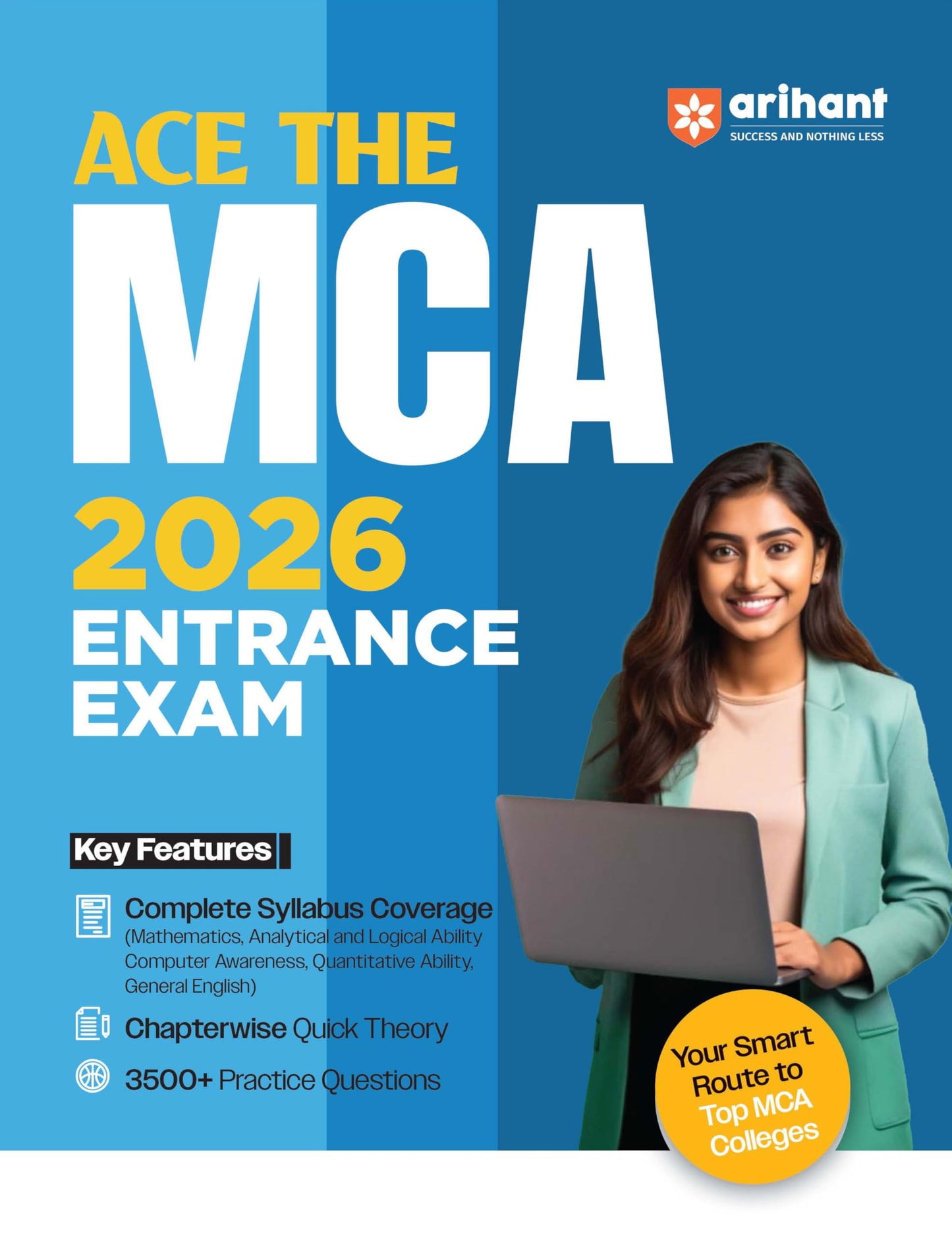 Arihant Ace the MCA Entrance Exam 2026 |With Includes Mathematics, Logical Reasoning, Computer Awareness, Quantitative Aptitude, English | 3500+ ... | For MCA Preparation | English Medium