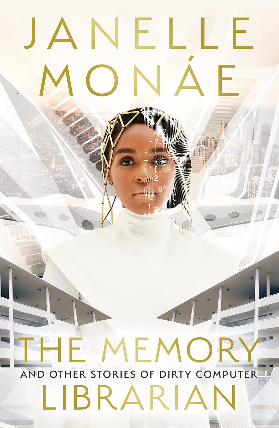 The Memory Librarian: And Other Stories Of Dirty Computer