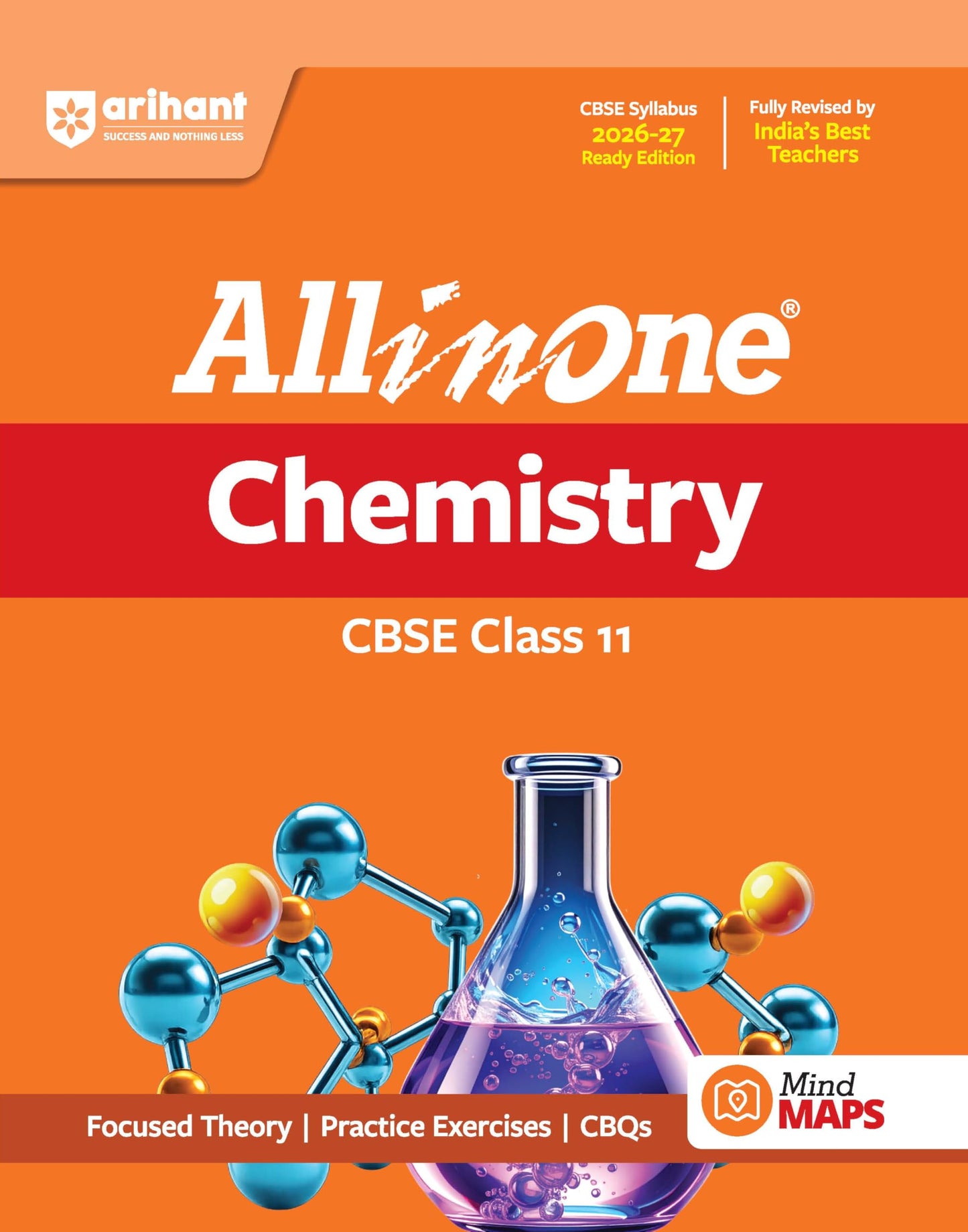 Arihant All in One Chemistry Class 11 for CBSE Exam 2026-27 | NCERT Based Complete Theory, Practice Exercises, CBQs, A-R, Sample Papers & Mind Maps | Revised Edition as per Latest Syllabus