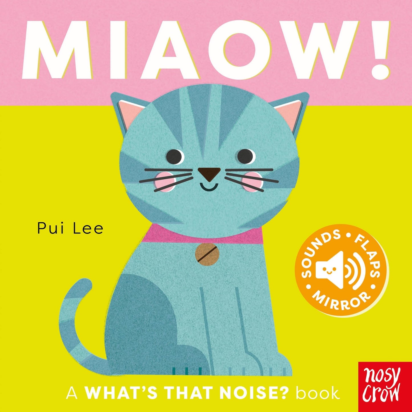 What'S That Noise? Miaow]