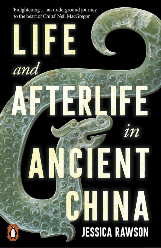 Life And Afterlife In Ancient China