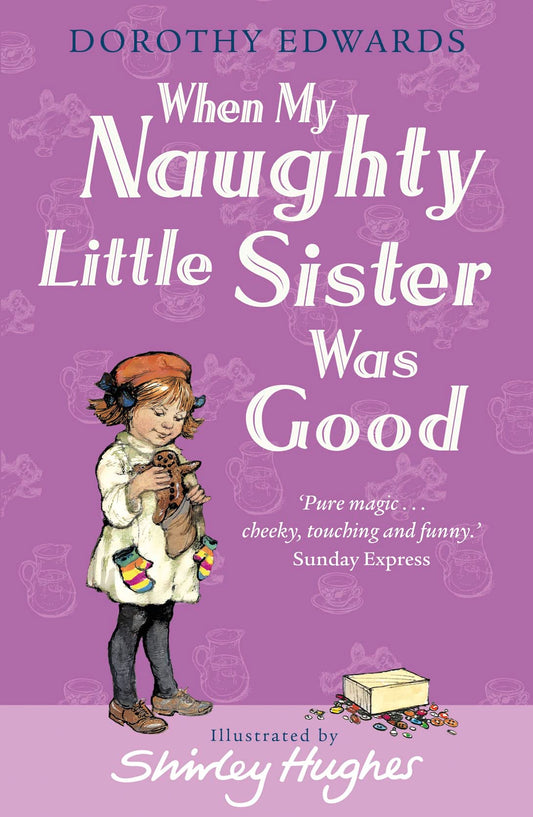When My Naughty Little Sister Was Good