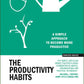 The Productivity Habits