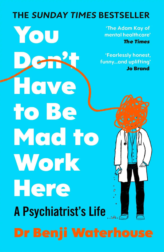 You Don'T Have To Be Mad To Work Here