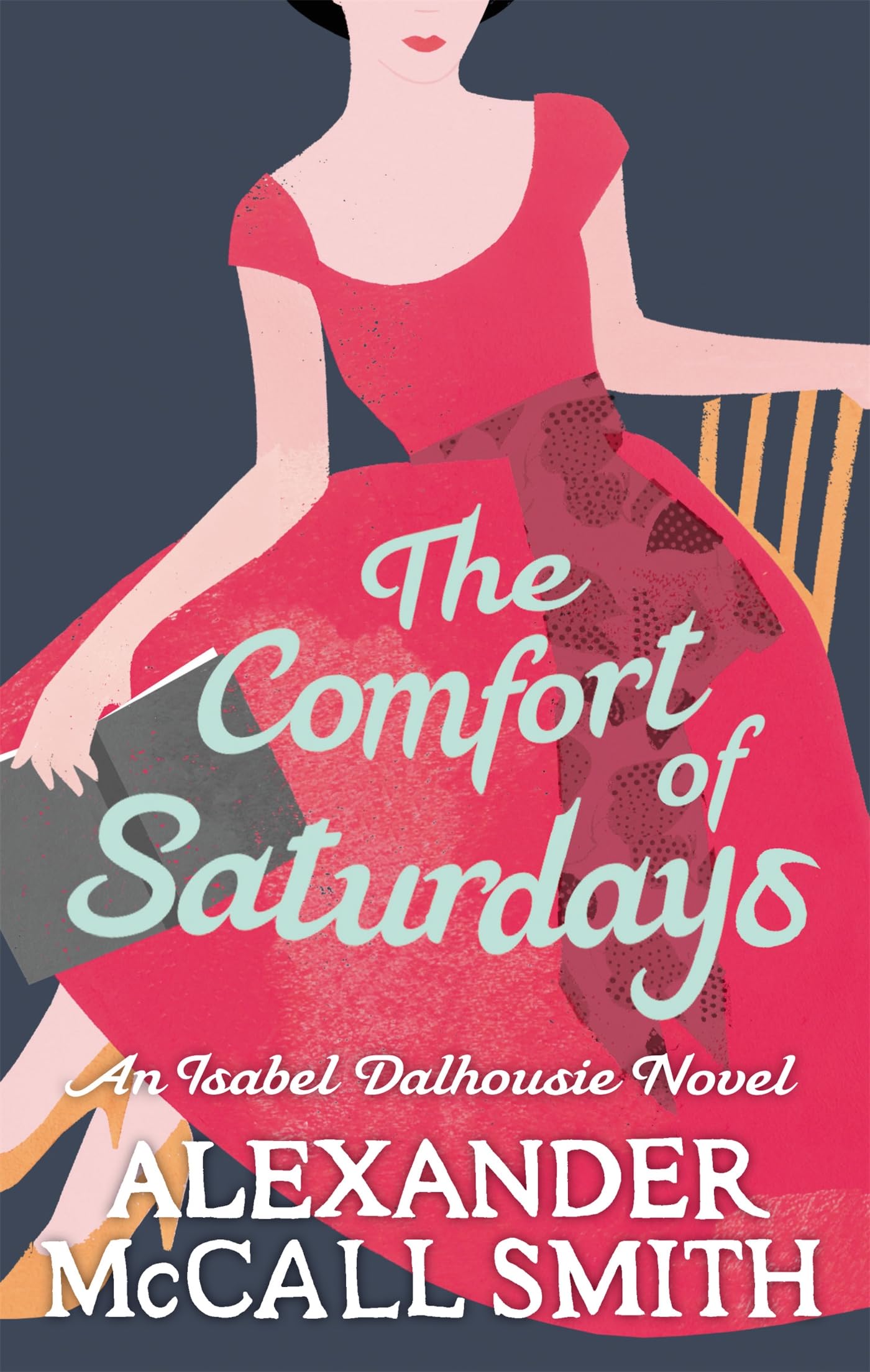 COMFORT OF SATURDAYS