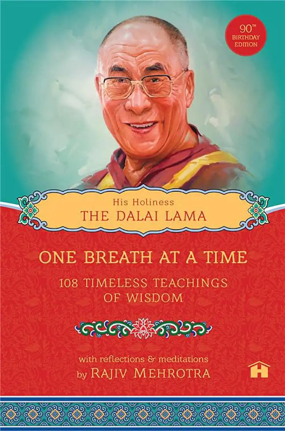 One Breath At A Time: 108 Timeless Teachings Of Wisdom