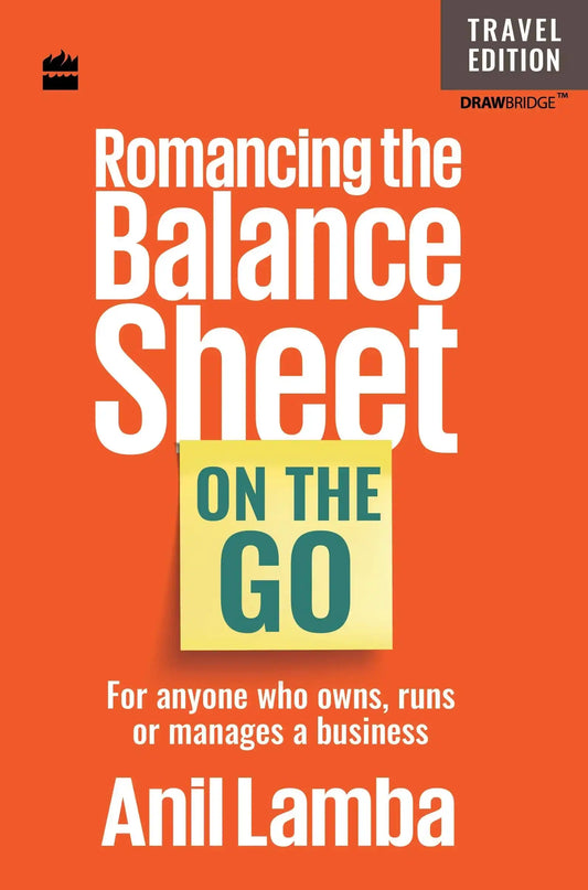 Romancing The Balance Sheet:On The Go