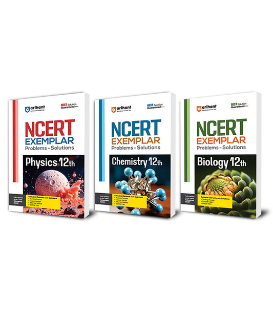 Arihant NCERT Exemplar Physics,Chemistry,Biology 12th Latest Rationalized Edition (Set of 3) | Problems & Solutions with Exclusive Elements | Thinking ... Insight, Mistake Alert | For Exam 2025-26