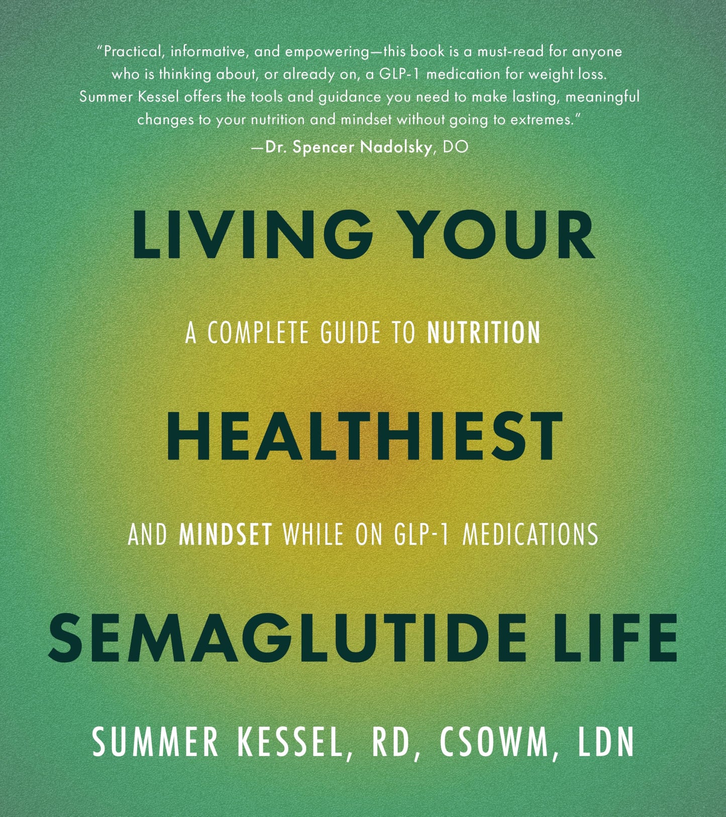 Living Your Healthiest Semaglutide Life