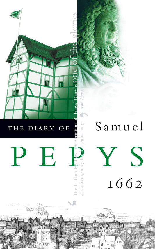 Diary Of Samuel Pepys 1662 Vol 03