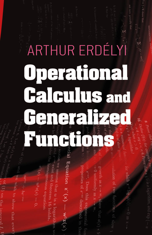 Operational Calculus And Generalized Functions
