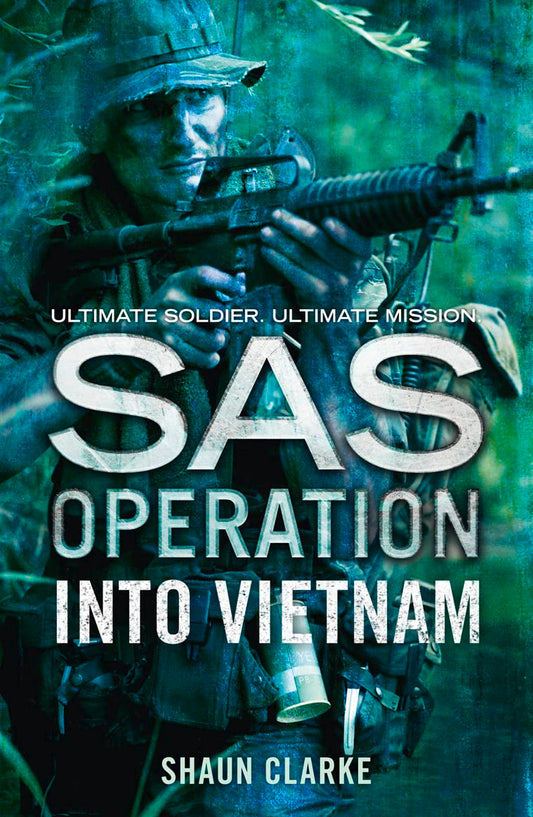 Sas Operation — Into Vietnam