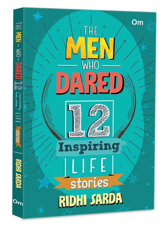 The Men Who Dared