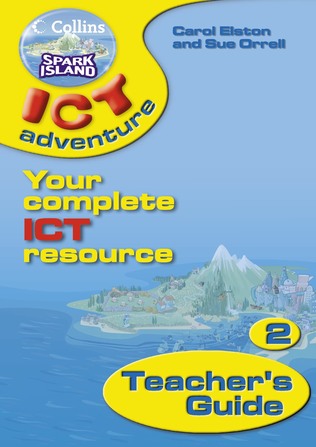 Spark Island Ict Adventure Y2 Teachers