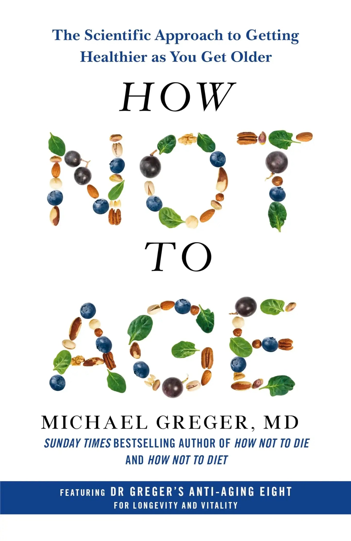 How Not To Age By Michael Greger, Md