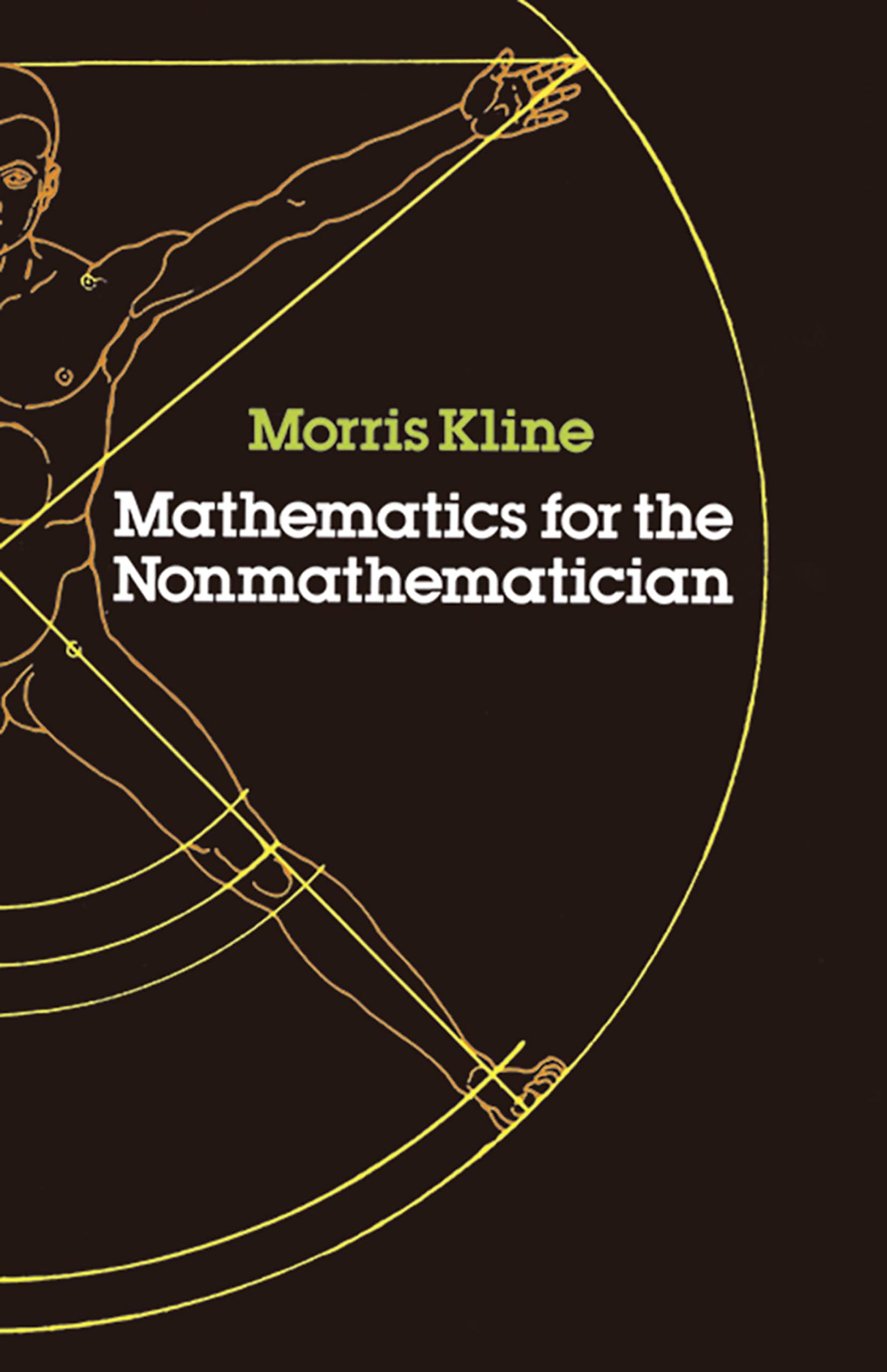 Kline-Mathematics For The Nonmathematici